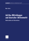 Image for Ad-Hoc-Mitteilungen und deutscher Aktienmarkt: Marktreaktion auf Informationen.