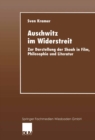 Image for Auschwitz im Widerstreit: Zur Darstellung der Shoah in Film, Philosophie und Literatur.