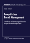 Image for Europaisches Brand Management: Entwicklung und Umsetzung erfolgreicher europaischer Marketingkonzepte.