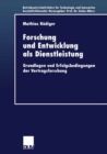 Image for Forschung und Entwicklung als Dienstleistung: Grundlagen und Erfolgsbedingungen der Vertragsforschung : 36