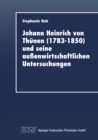 Image for Johann Heinrich von Thunen (1783-1850) und seine auenwirtschaftlichen Untersuchungen