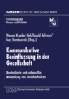 Image for Kommunikative Beeinflussung in der Gesellschaft: Kontrollierte und unbewute Anwendung von Sozialtechniken