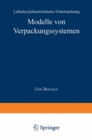 Image for Modelle von Verpackungssystemen: Lebenszyklusorientierte Untersuchung.