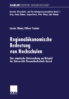 Image for Regionalokonomische Bedeutung von Hochschulen: Eine empirische Untersuchung am Beispiel der Universitat Gesamthochschule Kassel