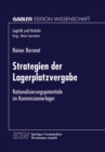 Image for Strategien der Lagerplatzvergabe: Rationalisierungspotentiale im Kommissionierlager