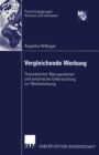 Image for Vergleichende Werbung: Theoretischer Bezugsrahmen und empirische Untersuchung zur Werbewirkung