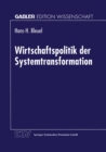 Image for Wirtschaftspolitik der Systemtransformation.