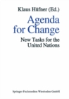 Image for Agenda for Change: New Tasks for the United Nations