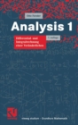 Image for Analysis 1: Differential- und Integralrechnung einer Veranderlichen
