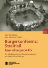 Image for Burgerkonferenz: Streitfall Gendiagnostik: Ein Modellprojekt der Burgerbeteiligung am bioethischen Diskurs