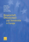 Image for Burgerschaft, Offentlichkeit und Demokratie in Europa