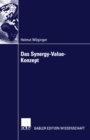 Image for Das Synergy-Value-Konzept: Synergien bei Mergers &amp; Acquisitions