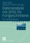 Image for Datenanalyse mit SPSS fur Fortgeschrittene: Ein Arbeitsbuch
