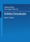 Image for Defekte Demokratie: Band 1: Theorie