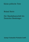 Image for Der Haushaltsausschu des Deutschen Bundestages: Struktur und Entscheidungsproze