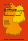 Image for Die Parteien in der Bundesrepublik Deutschland und die Rolle der Parteien in der DDR.