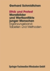 Image for Ethik und Protest: Erganzungsband: Tabellen und Methoden.