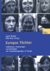 Image for Europas Tochter: Traditionen, Erwartungen und Strategien von Frauenbewegungen in Europa