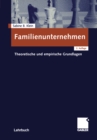 Image for Familienunternehmen: Theoretische und empirische Grundlagen