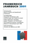 Image for Frankreich-Jahrbuch 2001: Politik, Wirtschaft, Gesellschaft, Geschichte, Kultur