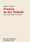 Image for Frauen in der Politik: Eine soziologische Studie.
