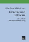 Image for Identitat Und Interesse: Der Diskurs Der Identitatsforschung