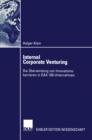 Image for Internal Corporate Venturing: Die Uberwindung von Innovationsbarrieren in DAX 100-Unternehmen