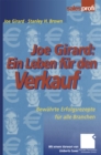 Image for Joe Girard: Ein Leben fur den Verkauf: Bewahrte Erfolgsrezepte fur alle Branchen
