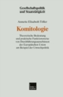 Image for Komitologie: Theoretische Bedeutung und praktische Funktionsweise von Durchfuhrungsausschussen der Europaischen Union am Beispiel der Umweltpolitik