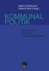 Image for Kommunalpolitik: Politisches Handeln in den Gemeinden