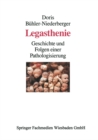 Image for Legasthenie: Geschichte und Folgen einer Pathologisierung