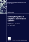 Image for Lenkungskompetenz in komplexen okonomischen Systemen: Modellbildung, Simulation und Performanz