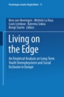Image for Living on the Edge: An Empirical Analysis on Long-Term Youth Unemployment and Social Exclusion in Europe