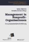 Image for Management in Nonprofit-Organisationen: Eine praxisorientierte Einfuhrung