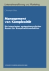 Image for Management von Komplexitat: Ein integrierter, systemtheoretischer Ansatz zur Komplexitatsreduktion : 35