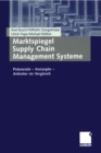 Image for Marktspiegel Supply Chain Management Systeme: Potenziale - Konzepte - Anbieter im Vergleich