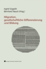 Image for Migration, gesellschaftliche Differenzierung und Bildung: Resultate des Forschungsschwerpunktprogramms FABER