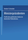 Image for Ministerprasidenten: Profil eines politischen Amtes im deutschen Foderalismus.