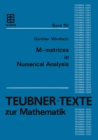Image for M-matrices in Numerical Analysis.