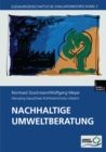 Image for Nachhaltige Umweltberatung: Evaluation eines Forderprogramms der Deutschen Bundesstiftung Umwelt