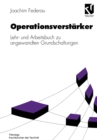 Image for Operationsverstarker: Lehr- und Arbeitsbuch zu angewandten Grundschaltungen