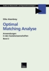 Image for Optimal Matching Analyse: Anwendungen in den Sozialwissenschaften