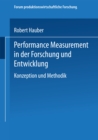 Image for Performance Measurement in der Forschung und Entwicklung: Konzeption und Methodik