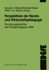 Image for Perspektiven der Berufs- und Wirtschaftspadagogik: Forschungsberichte der Fruhjahrstagung 1999