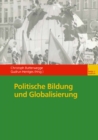 Image for Politische Bildung und Globalisierung