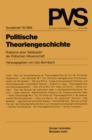 Image for Politische Theoriengeschichte: Probleme einer Teildisziplin der Politischen Wissenschaft