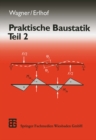 Image for Praktische Baustatik: Teil 2