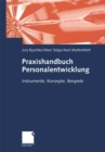 Image for Praxishandbuch Personalentwicklung: Instrumente, Konzepte, Beispiele