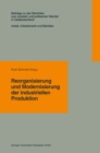 Image for Reorganisierung und Modernisierung der industriellen Produktion