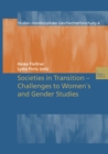 Image for Societies in Transition - Challenges to Women&#39;s and Gender Studies